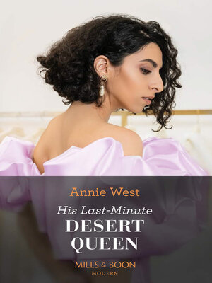 cover image of His Last-Minute Desert Queen